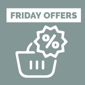 Friday offer