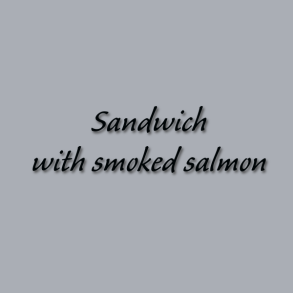 Sandwich with smoked salmon