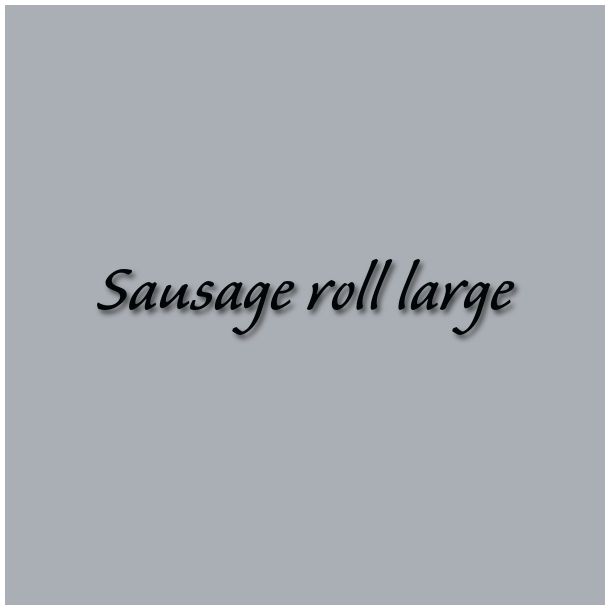 sausage roll large