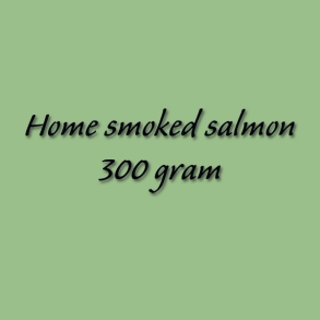 Home smoked salmon 300 gram