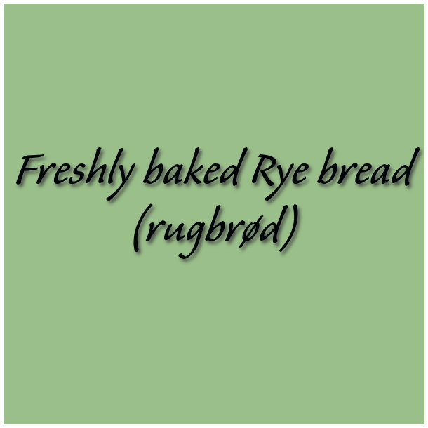 Freshly baked Rye bread (rugbrd)